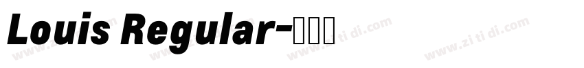 Louis Regular字体转换